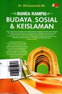 Bunga Rampai: Budaya, Sosial, & Keislaman