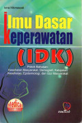 Ilmu Dasar Keperawatan (IDK)