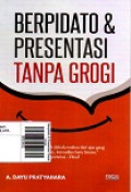 Berpidato & Presentasi Tanpa Grogi