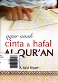 Agar Anak Cinta & Hafal Al-Qur'an