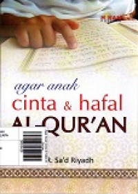 Agar Anak Cinta & Hafal Al-Qur'an