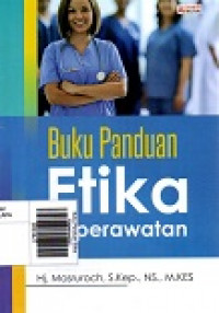 Buku Panduan Etika Keperawatan