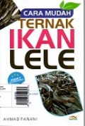 Cara Mudah Ternak Ikan Lele