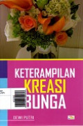 Keterampilan Kreasi Bunga