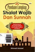 Panduan Lengkap Shalat Wajib dan Sunnah