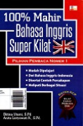 100% Mahir Bahasa Inggris Super Kilat