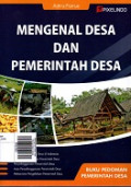 Mengenal Desa dan Pemerintah Desa