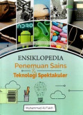 Ensiklopedia Penemuan Sains &Teknologi Spektakuler