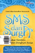 SMS dari Surga: Kabar Gembira untuk Calon Penghguni Surga