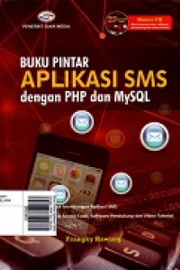 Buku Pintar Aplikasi SMS dengan PHP dan MySQL