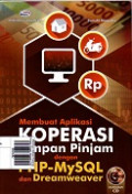 Membuat Aplikasi Koperasi Simpan Pinjam dengan PHP-MySQL dan Dreamweaver