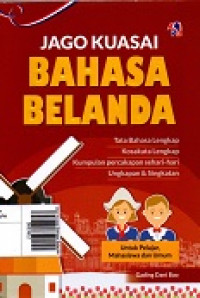 Jago Kuasai Bahasa Belanda