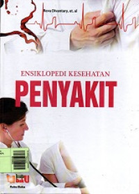 Ensiklopedi Kesehatan : Penyakit