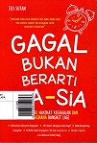 Gagal Bukan Berarti Sia-Sia