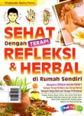 Sehat dengan Terapi Refleksi & Herbal di Rumah Sendiri