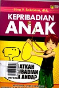 Kepribadian Anak: Sehatkah Kepribadian Anak Anda ?