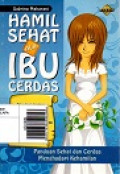 Hamil Sehat Ala Ibu Cerdas