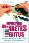 Mengenal Diabetes Melitus