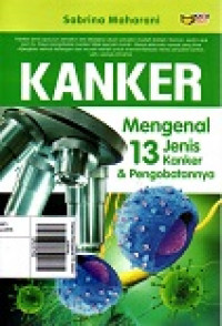 Kanker Mengenal 13 Jenis Kanker