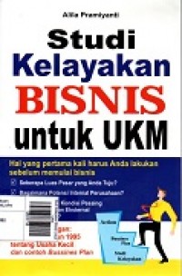 Studi Kelayakan Bisnis untuk UKM