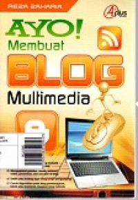 Ayo! Membuat Blog Multimedia