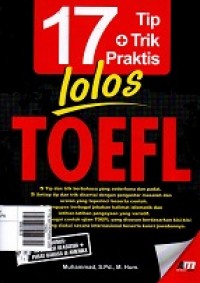 17 Tip dan Trik Praktis Lolos TOEFL