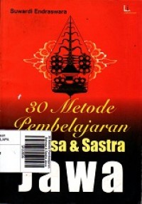 30 Metode Pembelajaran Bahasa & Sastra Jawa