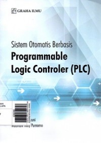 Sistem Otomatis Berbasis Programmable Logic Controler (PLC)