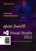 Mahir Berlatih Visual Studio 2012: Dibuat secara Bertahap - lebih Mudah Dipahami