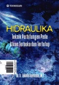 HIDRAULIKA : Teknik Perhitungan Pada Aliran Terbuka dan Tertutup