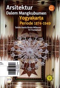 Arsitektur Dalem Mangkubumen Yogyakarta Periode 1874-1949