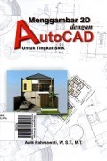 Menggambar 2D dengan AutoCAD untuk Tingkat SMK