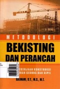 Metodologi Bekisting dan Perancah Pada Pekerjaan Konstruksi Bangunan Gedung dan Sipil