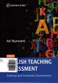 Engglish Teaching Assessment : Artificial and Authentic Assessment