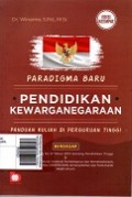 Paradigman Baru Pendidikan Kewarganegaraan: Panduan Kuliah di Perguruan Tinggi