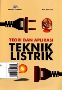 Teori dan Aplikasi Teknik Listrik