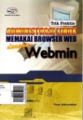 Trik Praktis Administrasi Linux Memakai Browser Web dengan Webmin