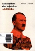 Kebangkitan dan Kejatuhan Adolf Hitler