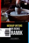 Meraup Untung dari Bisnis Keramik