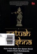 Petuah Krishna : Kata-Kata Bijak dan Ajaran Moral dalam Kisah Mahabharata