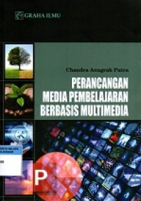 Perancangan Media Pembelajaran Berbasis Multimedia