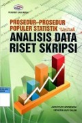 Prosedur-Prosedur Populer Statistik untuk Analisis Data Riset Skripsi