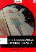 Teknik Menggambar Proyeksi Benda