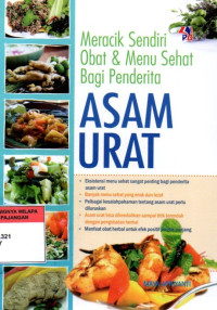 Meracik Sendiri Obat & Menu Sehat Bagi Penderita Asam Urat