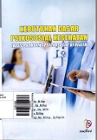 Kebutuhan Dasar Psikososial Kesehatan