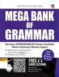 Mega Bank of Grammar: Panduan Superkomplet Belajar Otodidak Materi Grammar Bahasa Inggris