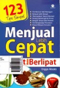 123 Tips Simpel Menjual Lebih Cepat Omzet Makin Berlipat