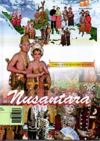 Ensiklopedi Seni dan Budaya : Pakaian Tradisional Nusantara