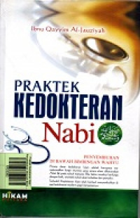 Praktek Kedokteran Nabi : Penyembuhan dibawah Bimbingan Wahyu