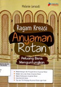 Ragam Kreasi Anyaman Rotan : Peluang Bisnis Menguntungkan